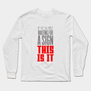 Motivational Collection Long Sleeve T-Shirt